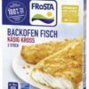 Frosta Backofen Fisch Käsig Kross